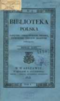 Biblioteka Polska : pamiętnik, umiejętnościom, historii, literaturze i rzeczom krajowym poświęcony. T. 1, nr 4 (1825)