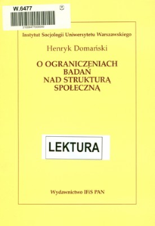 O ograniczeniach badań nad strukturą społeczną