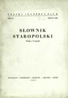 Słownik staropolski. T. 9 z. 4 (58), (Twój-Uczynić)