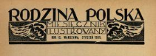 Rodzina Polska : miesięcznik ilustrowany z dodatkiem: Dział Kobiecy : wydawnictwo Kongregacji Misyjnej ks. ks. Pallotynów 1935 N.1