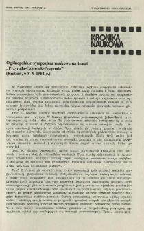 Og&oacute;lnopolskie sympozjum naukowe na temat "Przyroda-Człowiek-Przyroda" (Krak&oacute;w, 6-8 X 1981 r.)
