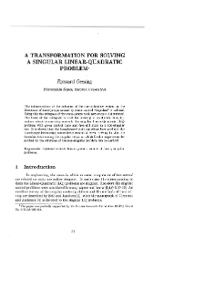 Analiza systemowa i zarządzanie : książka jubileuszowa z okazji 50-lecia pracy naukowej Romana Kulikowskiego * A transformation for solving a singular linear- quadratic problem