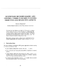 Analiza systemowa i zarządzanie : książka jubileuszowa z okazji 50-lecia pracy naukowej Romana Kulikowskiego * Multistage decision making and control under fuzziness involving objective and subjective aspects
