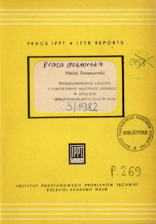 Programowanie liniowe i uog&oacute;lnione macierze odwrotne w analizie sprężysto-plastycznych ram