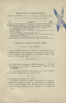 Bulletin International de L'Acad&eacute;mie des Sciences de Cracovie. Classe des Sciences Math&eacute;matiques et Naturelles. Anzeiger der Akademie der Wissenschaften in Krakau. Mathematisch-Naturwissenschaftliche Klasse. Reihe B, Biologische Wissenschaften. S&eacute;rie B, Sciences Naturelles, No 1