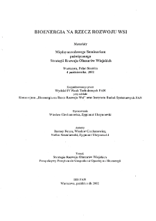 Materiały Międzynarodowego Seminarium ,,Strategia rozwoju obszar&oacute;w wiejskich" Cz.II * Developing biofuel economy in Australia