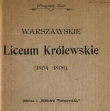 Warszawskie liceum królewskie (1804-1806)