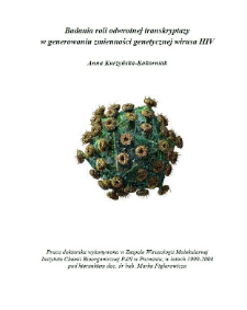 Badania roli odwrotnej transkryptazyw generowaniu zmienności genetycznej wirusa HIV
