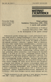 Wkład profesora Kazimierza Petrusewicza (1906-1982) w rozw&oacute;j teorii gatunku