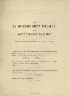 Sur le développement approché de la fonction perturbatrice ( C. R. Acad. Sc., t. 126, 1898, p. 370-373)