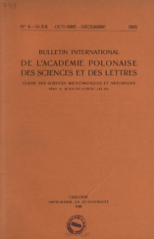 Bulletin International de L'Académie Polonaise des Sciences et des Lettres. Classe des Sciences Mathématiques et Naturelles. Serie B: Sciences Naturelles (II), 1935, No 8-10