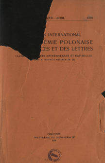 Bulletin International de L'Acad&eacute;mie Polonaise des Sciences et des Lettres. Classe des Sciences Math&eacute;matiques et Naturelles. Serie B: Sciences Naturelles (II), 1939, No 1-4