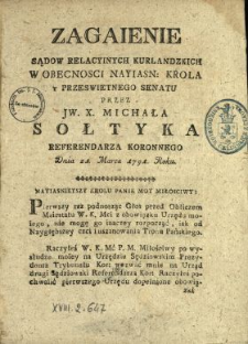 Zagaienie Sądow Relacyinych Kurlandzkich W Obecnosci Nayiasn. Krola Y Przeswietnego Senatu