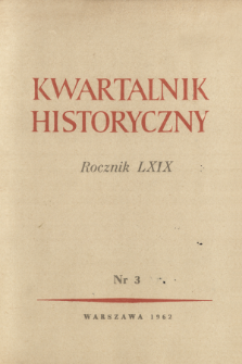 Kwartalnik Historyczny R. 69 nr 3 (1962), Strony tytułowe, Spis treści