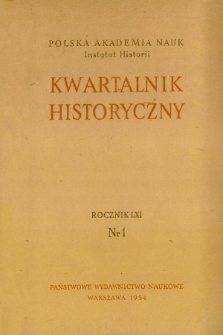 Kwartalnik Historyczny R. 61 nr 1 (1954), Polemika