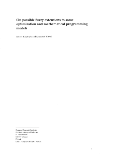 On possible fuzzy extensions to some optimization and mathematical programming models