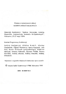 Wspomaganie decyzji systemy eksperckie : materiały konferencji , analiza decyzyjna, systemy eksperckie, zastosowania system&oacute;w komputerowych * Wspomaganie decyzji * Komputerowa analiza zjawisk społeczno-gospodarczych regionu