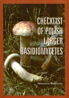 Checklist of Polish larger Basidiomycetes