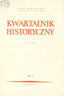 Kwartalnik Historyczny R. 80 nr 2 (1973), Przeglądy - Propozycje
