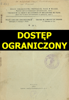 Prace Towarzystwa Przyjaci&oacute;ł Nauk w Wilnie. Travaux de la Soci&eacute;t&eacute; des Sciences et de Lettres de Wilno. Classe des sciences math&eacute;matiques et naturelles Wydział Nauk Matematycznych i Przyrodniczych. =