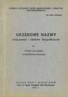 Urzędowe nazwy miejscowości i obiekt&oacute;w fizjograficznych. Nr 28, Powiat opoczyński, wojew&oacute;dztwo kieleckie