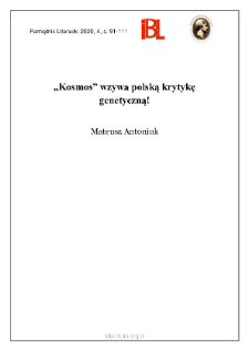 &bdquo;Kosmos&rdquo; wzywa polską krytykę genetyczną!