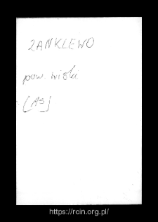 Zanklewo. Files of Wizna district in the Middle Ages. Files of Historico-Geographical Dictionary of Masovia in the Middle Ages