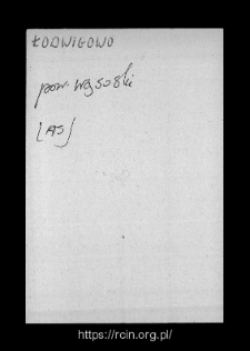 Łodwigowo. Files of Wizna district in the Middle Ages. Files of Historico-Geographical Dictionary of Masovia in the Middle Ages
