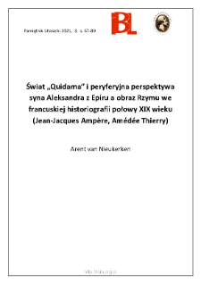 Świat „Quidama” i peryferyjna perspektywa syna Aleksandra z Epiru a obraz Rzymu we francuskiej historiografii połowy XIX wieku (Jean-JacquesAmpère, Amédée Thierry)