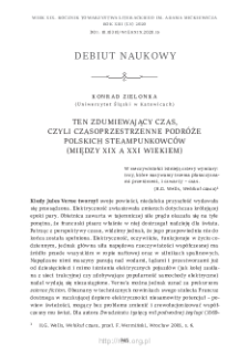 Ten zdumiewający czas, czyli czasoprzestrzenne podr&oacute;że polskich steampunkowc&oacute;w (między XIX a XXI wiekiem)