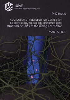 Application of fluorescence correlation spectroscopy to biology and medicine: structural studies of the biological matter