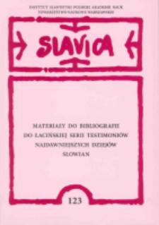 Materiały do bibliografii do łacińskiej serii Testimoni&oacute;w najdawniejszych dziej&oacute;w Słowian