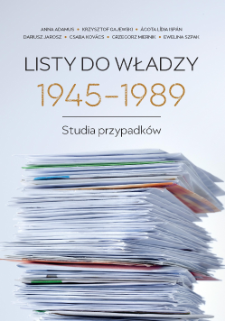 Listy do władz centralnych w świetle problemów opieki społecznej i zdrowotnej w PRL (1945-1989)