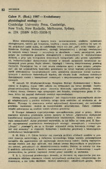 Calow P. (Red.) 1987 - Evolutionary psychological ecology - Cambridge University Press, Cambridge, New York, New Rochelle, Melbourne, Sydney, ss. 239. [ISBN 0-521-32058-5]