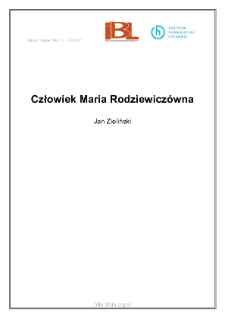 Człowiek Maria Rodziewicz&oacute;wna