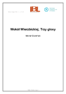 Wok&oacute;ł Wierzbickiej, Trzy glosy