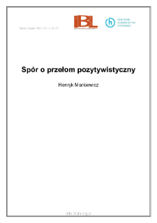 Sp&oacute;r o przełom pozytywistyczny