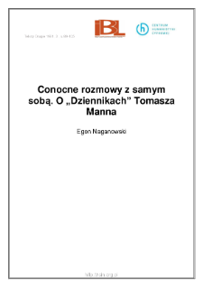 Conocne rozmowy z samym sobą. O "Dziennikach" Tomasza Manna.