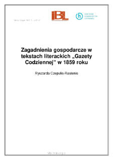 Zagadnienia gospodarcze w tekstach literackich "Gazety Codziennej" w 1859 roku