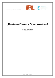 "Bankowe" teksty Gombrowicza?
