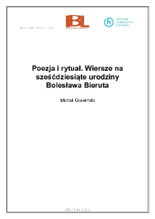 Poezja i rytuał. Wiersze na sześćdziesiąte urodziny Bolesława Bieruta