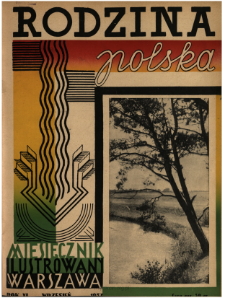 Rodzina Polska : miesięcznik ilustrowany z dodatkiem: Dział Kobiecy : wydawnictwo Kongregacji Misyjnej ks. ks. Pallotynów 1937 N.9