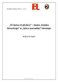 &bdquo;Vir bonus et prudens&rdquo; &ndash; maska &bdquo;krytyka literackiego&rdquo; w &bdquo;Sztuce poetyckiej&rdquo; Horacego