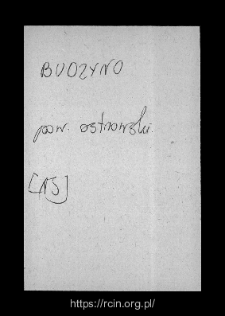 Budzyno. Files of Ostrow Mazowiecka district in the Middle Ages. Files of Historico-Geographical Dictionary of Masovia in the Middle Ages