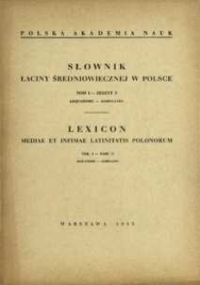 Słownik łaciny średniowiecznej w Polsce. T.1 z.3, Aequatorie - Ambegatio