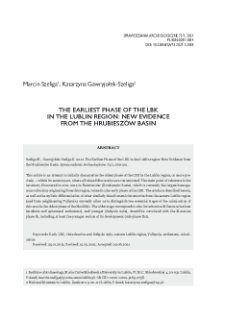 The Earliest Phase of the LBK in the Lublin region: New Evidence from the Hrubiesz&oacute;w Basin