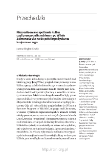 Niezrealizowane spotkanie kultur, czyli przewodnik-archiwum po Wilnie Zelmana Szyka na tle polskiego dyskursu krajoznawczego
