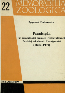 Faunistyka w działalności Komisji Fizjograficznej Polskiej Akademii Umiejętności : (1865-1939)