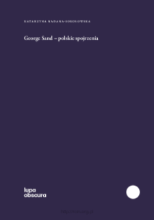 George Sand - polskie spojrzenia