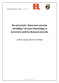 Bez przyszłości. Queerowy sprzeciw &bdquo;Anhellego&rdquo;Juliusza Słowackiego w kontekście pr&oacute;b kontynuacji poematu